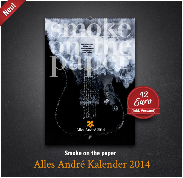 Jetzt neu: der „Alles André Kalender 2014“