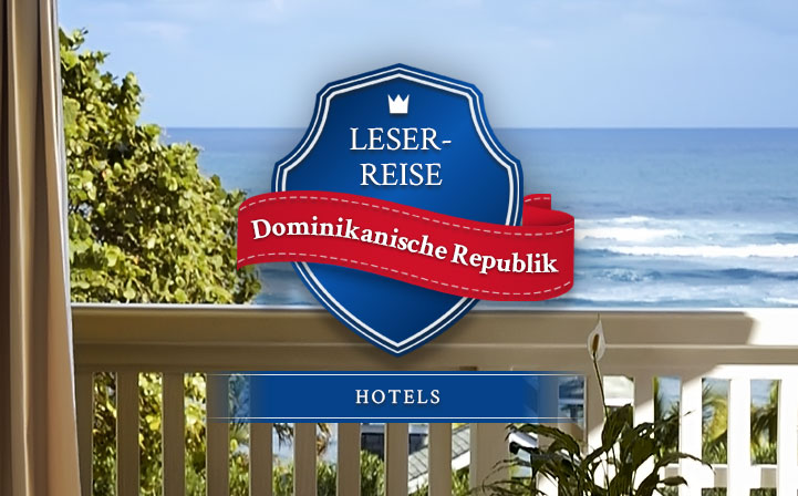 Leserreise Dominikanische Republik: Hotels