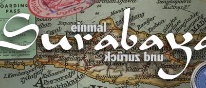 Einmal Surabaya und zurück