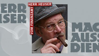 Herr Heuser macht Aussendienst