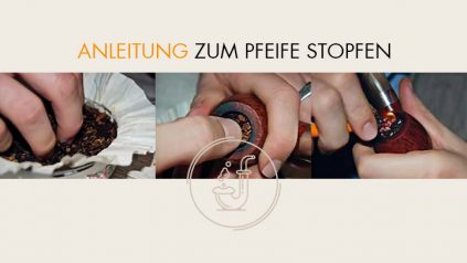 Anleitung zum Pfeife stopfen
