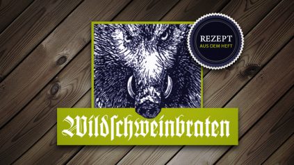 Wildschweinbraten: Waldpädagogenart