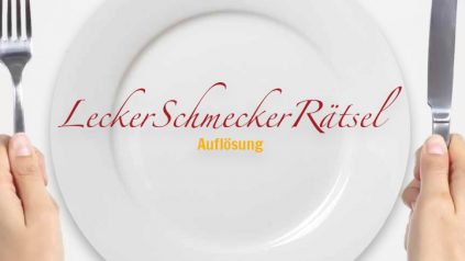Aufloesung Lecker Schmecker Raetsel