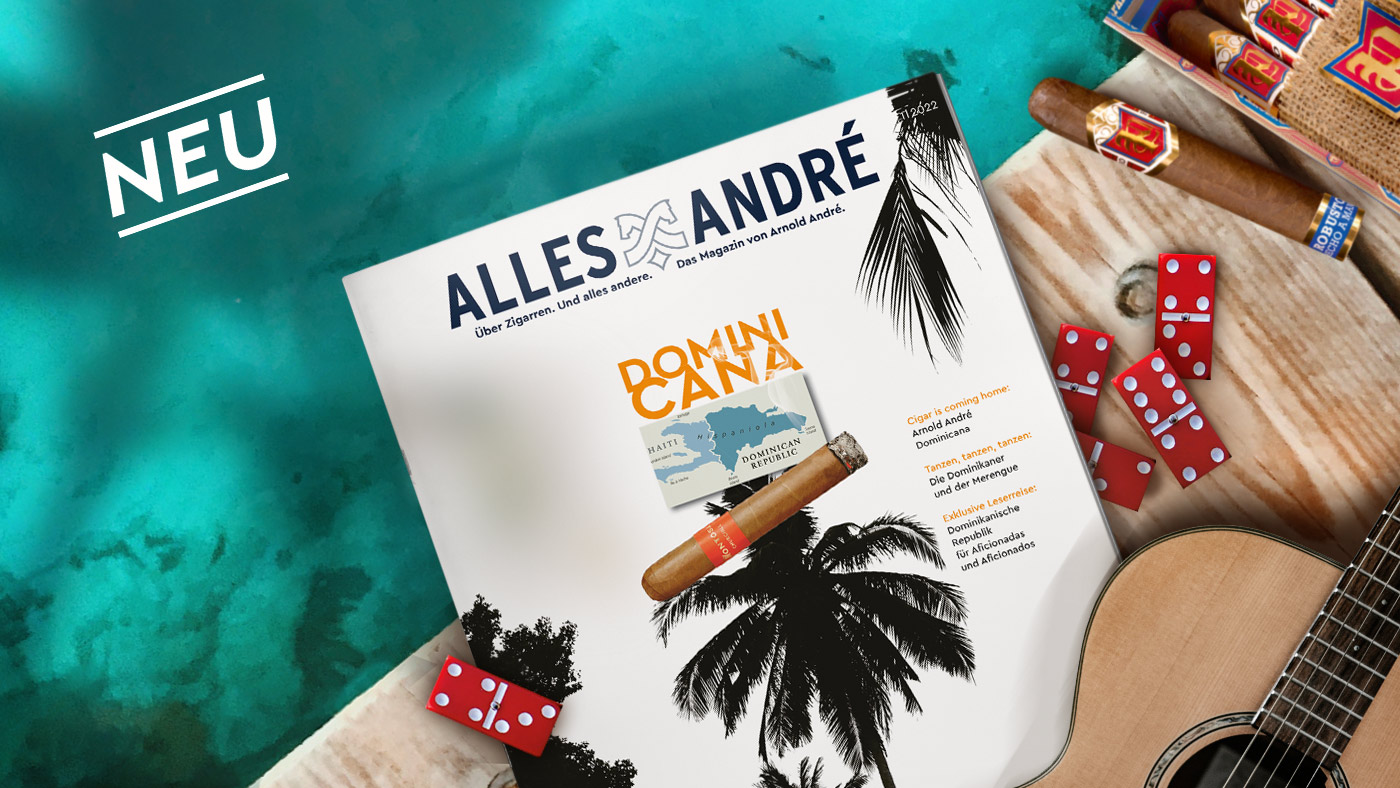 Zigarren-Magazin Alles André mit dem Themenschwerpunkt „Dominicana“
