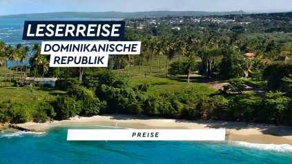 Leserreise Dominikanische Republik: Preise