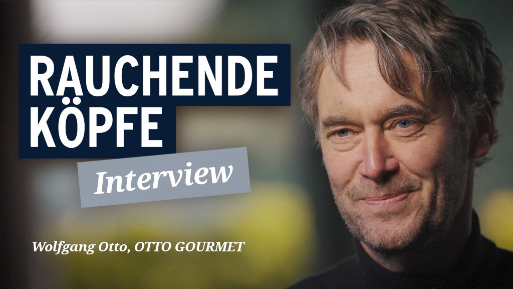 Rauchende Köpfe: Wolfgang Otto von OTTO GOURMET im Interview